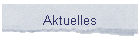 Aktuelles